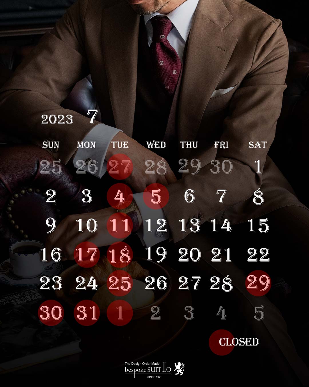 bespokeSUIT110の7月の定休日です。